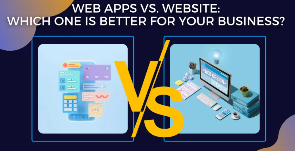 Web Apps Vs Website