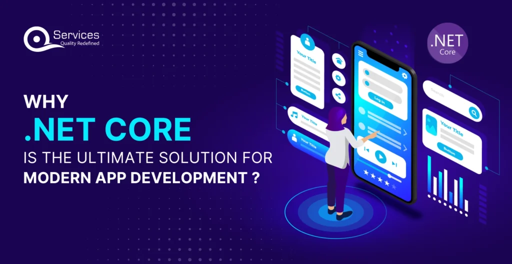 .NET core is the Ultimate Solution for Modern App Development