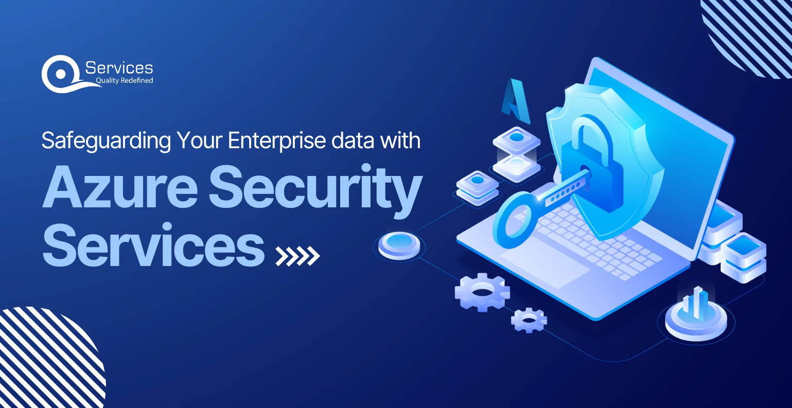 Safeguarding Your Enterprise data with Azure Security Services