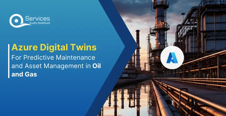 azure digital twins for predictive maintainance and asset management in gas and oil