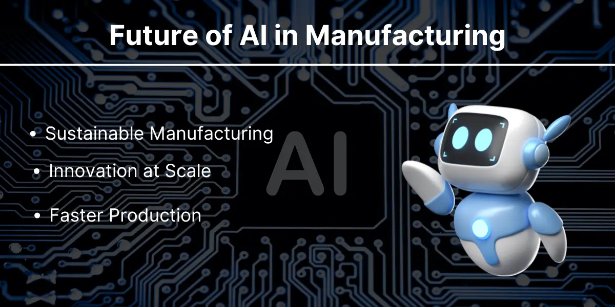 future of ai in manufacturing