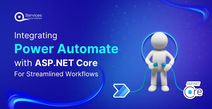 Integrating Power Automate with ASP.NET Core for Streamlined Workflows