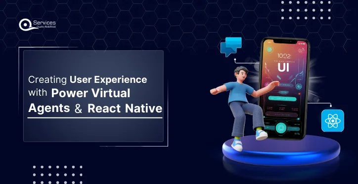 Creating User Experience with Power Virtual Agents and React Native (1)