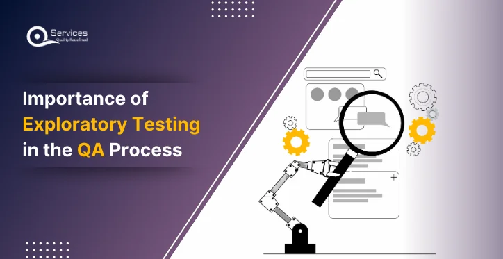 _ Importance of Exploratory Testing in the QA Process