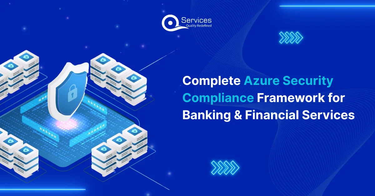 Complete Azure Security Compliance Framework for Banking & Financial Services