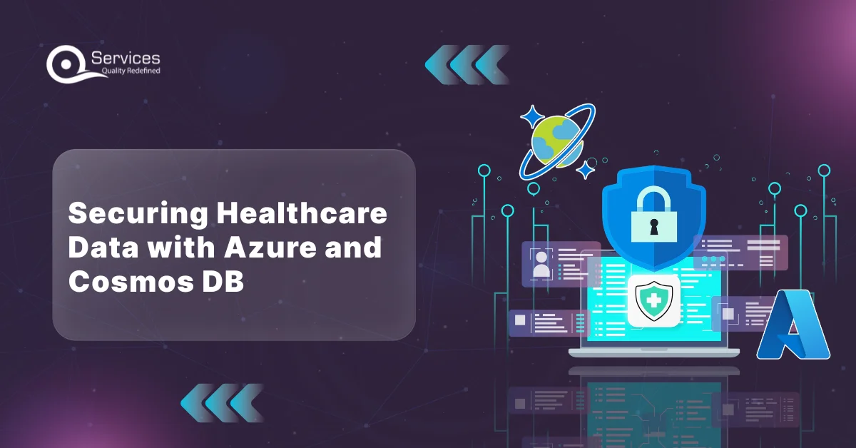 Securing Healthcare Data with Azure and Cosmos DB